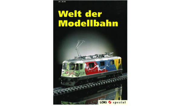 Loki Spezial 16 Welt der Modellbahn