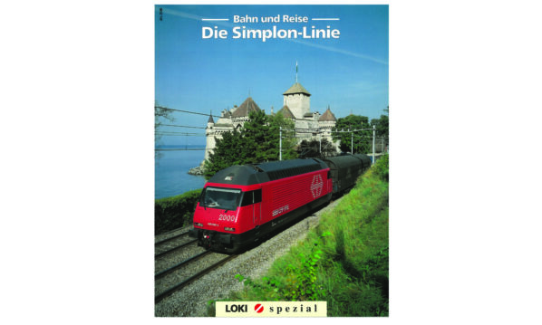 Loki Spezial 6 ﻿﻿﻿Die Simplon-Linie