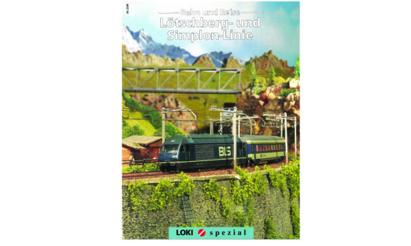 Loki Spezial 8 ﻿﻿﻿Lötschberg- und Simplon-Linie