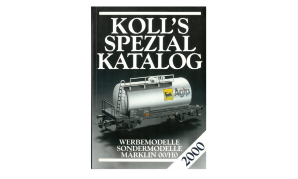 Koll’s Katalog 2000 Werbe- & Sondermodelle H0