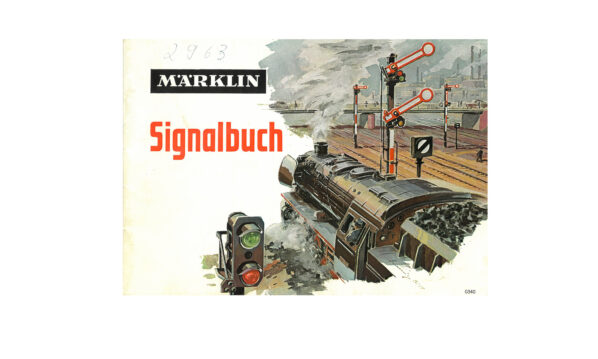 Märklin 0340 Signalbuch Klassiker Modellbahn