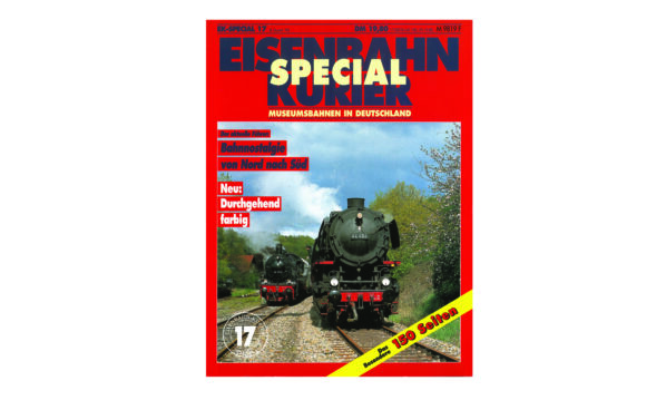Eisenbahn Kurier Spezial 17 Museumsbahnen Deutschland