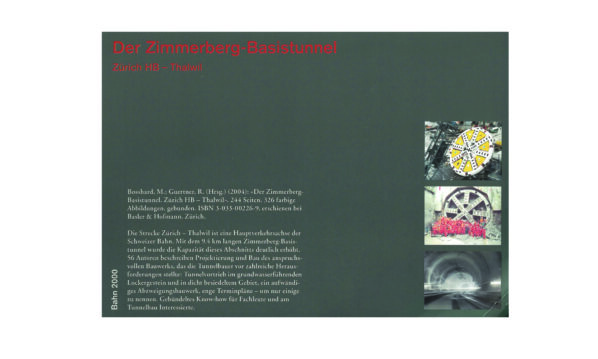 Zimmerberg Basistunnel Zürich Thalwil Buch