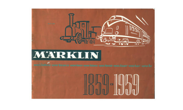 Märklin Katalog 1859–1959 100 Jahre Jubiläum