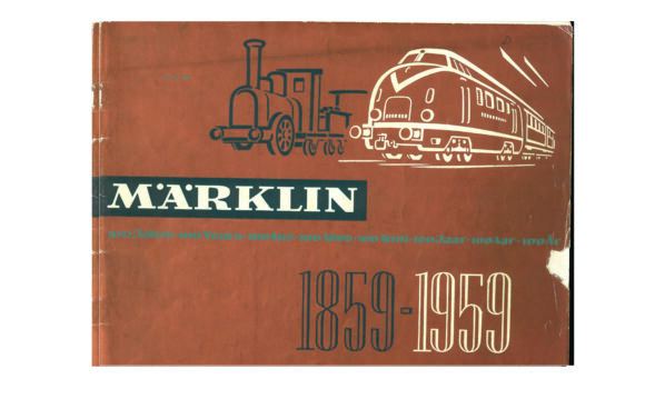 Märklin Katalog 1859–1959 100 Jahre Jubiläum sehr belesen