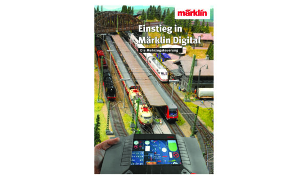 Märklin Einstieg Digital Mehrzugsteuerung Buch