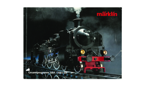 Märklin Gesamtkatalog 2001/2002Märklin Gesamtkatalog 2001/2002 Modelleisenbahn Modelleisenbahn