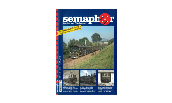Semaphor Frühling 2010 – Privatbahn-Porträt BT