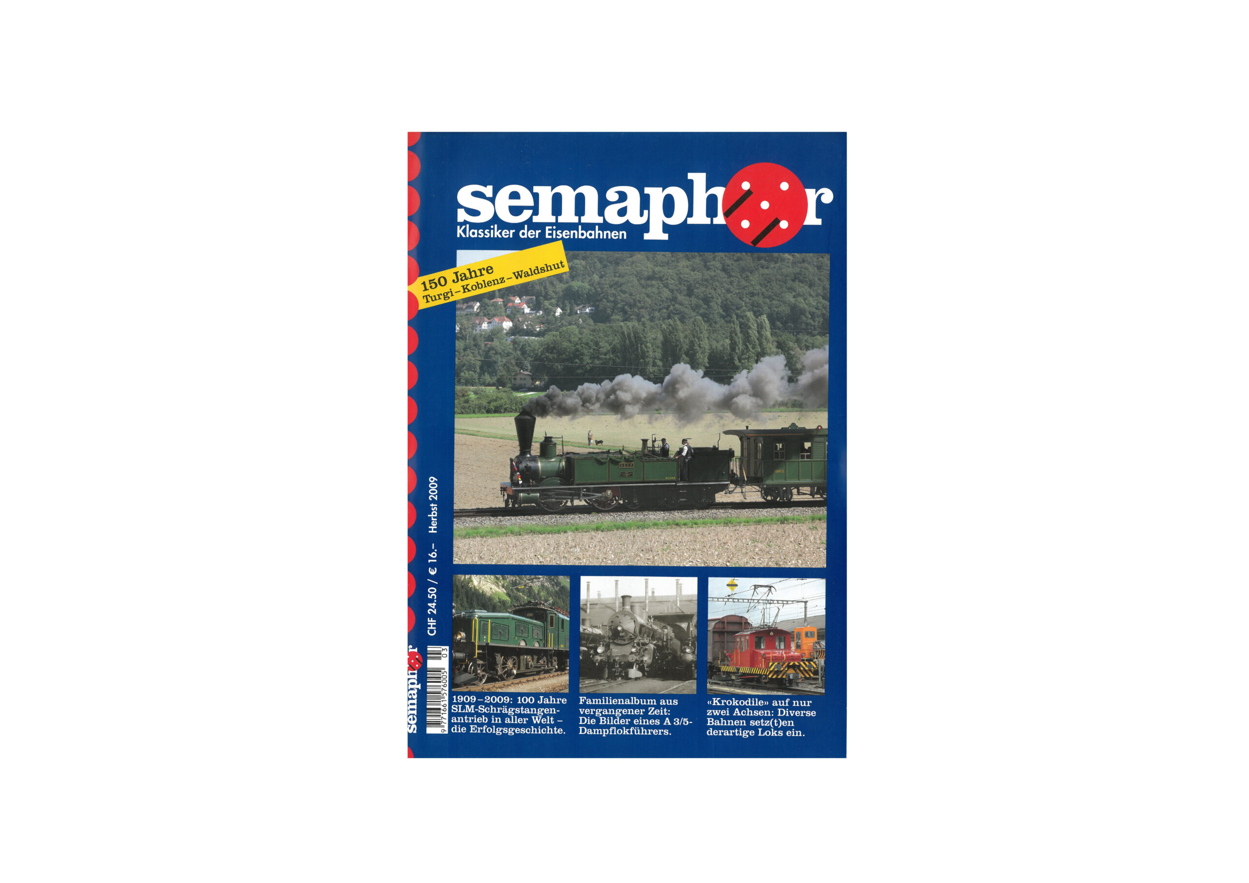 Semaphor Herbst 2009 – 150 Jahre Turgi–Koblenz–Waldshut