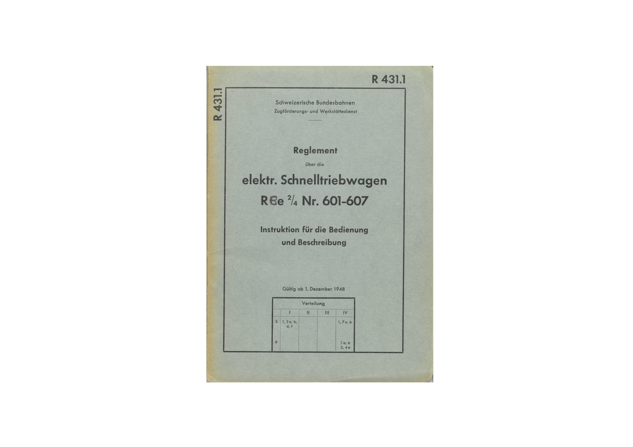 SBB Reglement R 431.1 – Elektrische Schnelltriebwagen RBe 2/4 Nr. 601–607